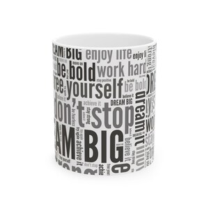 Dream Big Mug, Inspirational Coffee Cup, Gift for Dreamers, Office Decor