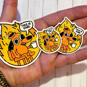 This is fine sticker, dumpster fire sticker, funny coffee sticker, dog on fire, fire sticker, kindle sticker, funny sarcastic quote sticker
