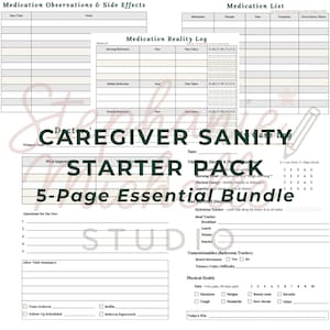 May include: A 5-page essential bundle of printable caregiver forms. The forms include sections for medication observations, a medication list, a medication reality log, and a daily tracker. The bundle also includes a section for questions for the doctor.
