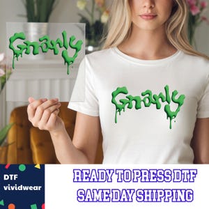 G narly Dripping Slime Dtf, Kpop Dtf, Ready to Press DTF Prints, High-Quality Heat Transfer Designs, Affordable DTF Transfers, Shirt Dtf