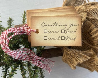 Christmas Tags. Something you read, wear, want, need
