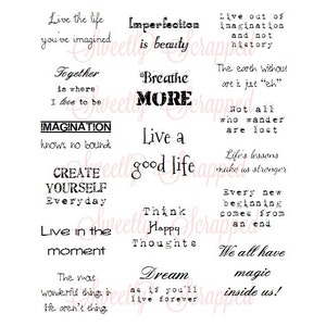 May include: A collection of inspirational quotes and phrases in various fonts. Phrases include "Live the life you've imagined," "Imperfection is beauty," and "Dream as if you'll live forever." The words are in black ink on a white background.