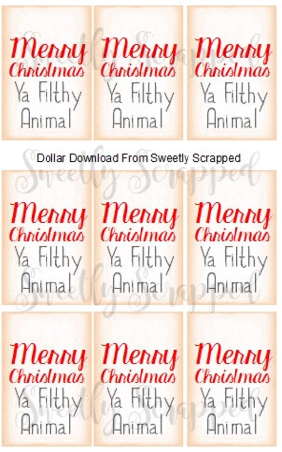 merry christmas ya filthy animal instant download dollar download diy packaging holiday tags gift wrap - Merry Christmas Ya Filthy Animal merry christmas ya filthy animal instant download dollar download diy packaging holiday tags gift wrap - Merry Christmas Ya Filthy Animal