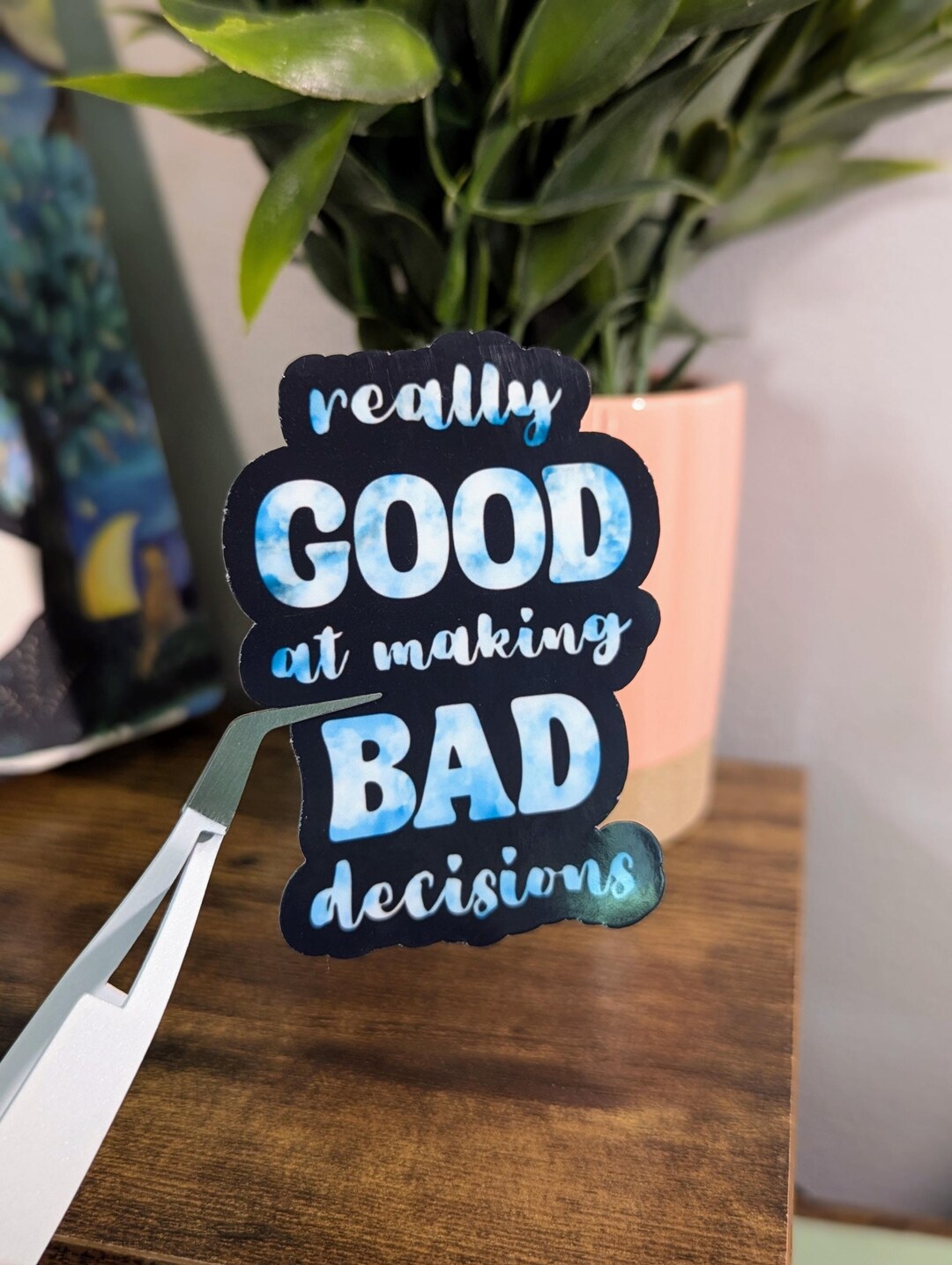 Bad Decisions Vinyl Sticker: Funny Laptop Decal - Etsy