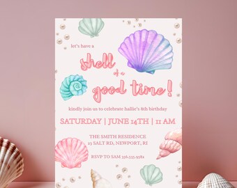 May include: A pastel-colored invitation with seashell illustrations and the text "shell of a good time!" announces Hallie's 8th birthday. The invitation includes the date, time, and location: Saturday, June 14th at 11 AM at The Smith Residence in Newport, RI.