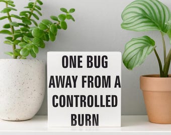 Funny Plant Parent Wood Block Sign: Indoor Jungle Humor