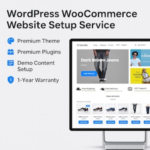 May include: A computer monitor displays a website with the text "WordPress WooCommerce Website Setup Service." The website showcases a clothing store with "Dark Brown Jeans" and other apparel. Icons highlight features like Premium Theme and 1-Year Warranty.