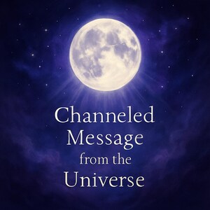Channeled Message | Personalized Spiritual Guidance & Intuitive Soul Reading from Higher Realms