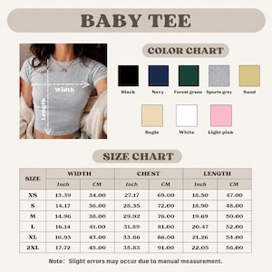May include: A baby tee size and color chart featuring a grey short-sleeved shirt with width and length measurement arrows. The graphic includes a color palette of black, navy, forest green, sports grey, sand, beige, white, and light pink options.