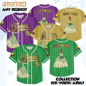 May include: Baseball jerseys in purple, gold, and green with white stripes. Each jersey features a cartoon princess graphic and the name "Tiana" or "Your Name". The text "CUSTOM ANY REQUEST" and "COLLECTION KID/YOUTH/ADULT" are also visible.