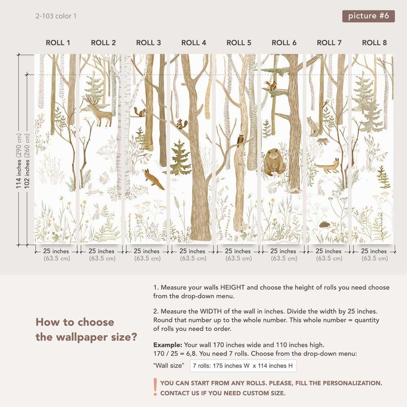 May include: Forest-themed wallpaper featuring a repeating pattern of trees, woodland animals, and foliage in neutral tones. Each roll is 25 inches (63.5 cm) wide. The image includes instructions on how to measure and order the wallpaper.