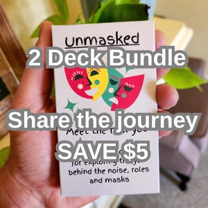Unmasked: 2 Deck Bundle (Share or Gift)  40 Self-Reflection Cards to help explore the real you.
