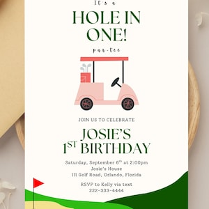 Editable Hole In One Golf 1st Birthday Invitation Template, Girls Golf Birthday Digital Invite, Golf Cart Digital Invite, Golf Par Tee