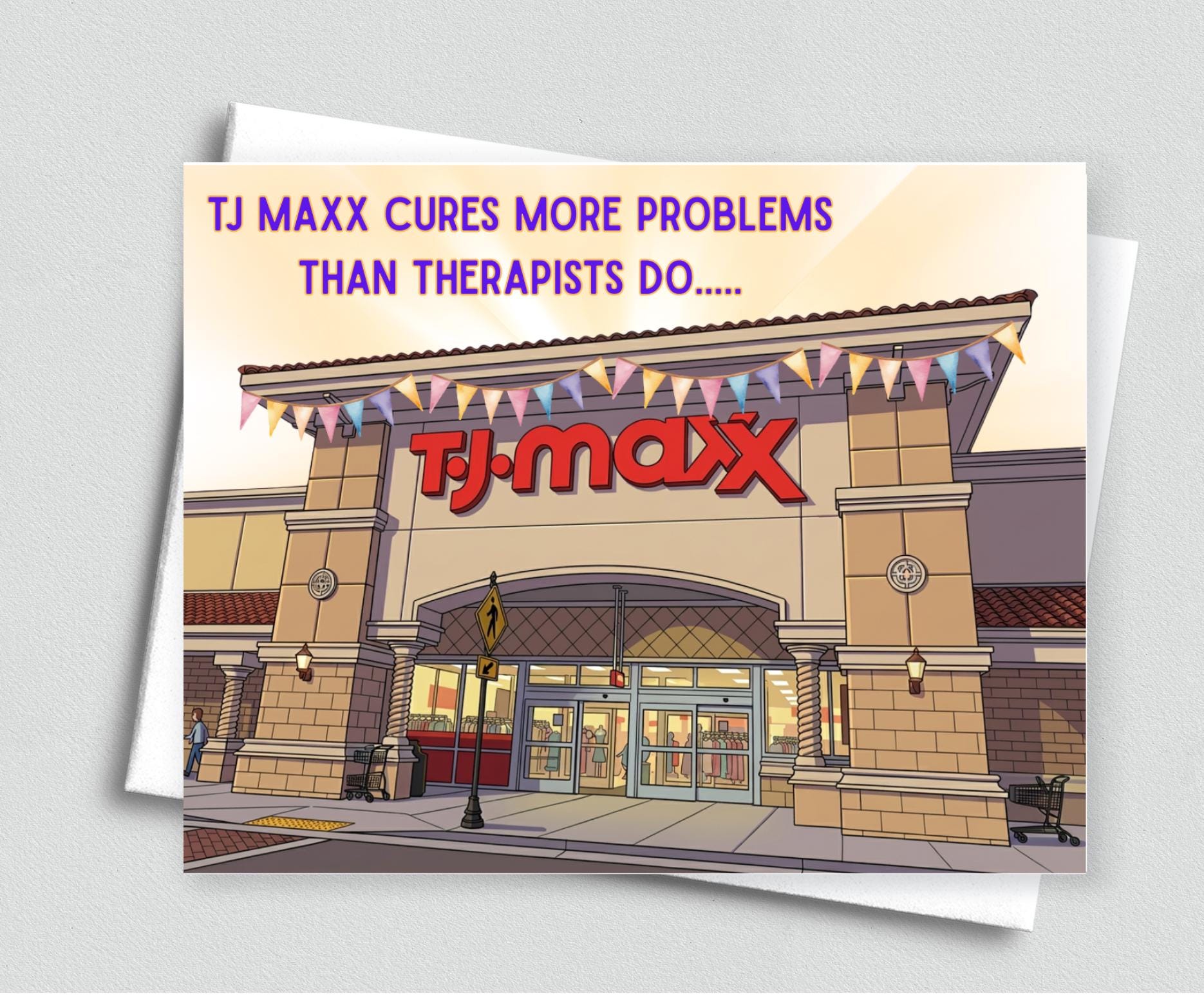 Funny Retail Therapy Birthday Card for Best Friend, TJ Maxx Shopping Humor, Iced Coffee Shopaholic Joke, Push It To The Maxx Greeting