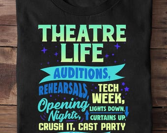 Theatre Nerd Actor Gift Funny Musical Theater Thespian Theater, Theatre Gifts, Theatre Lover Gift, Drama Teacher Tee, Musicals Broadway