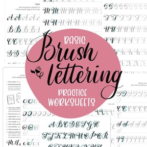 May include: A set of white practice worksheets for brush lettering featuring black calligraphy alphabet examples and instructional text. A large pink circular overlay in the center displays the black text Basic Brush Lettering Practice Worksheets.