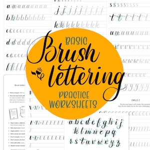 May include: A set of white paper practice worksheets for basic brush lettering featuring black printed alphabet guides, stroke drills, and instructional text. A large orange circular overlay displays the black text Basic Brush Lettering Practice Worksheets.