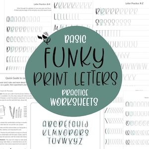 May include: A set of practice worksheets for lettering featuring the text Basic Funky Print Letters Practice Worksheets. The pages include rows of alphabet letters from A to Z in a light gray font for tracing, along with guides for letter formation.