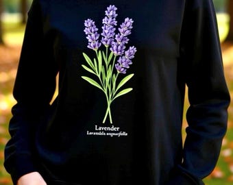 Lavender Flower Botanical Sweatshirt – Botanical Floral Jumper – Organic Cotton Eco-Friendly Pullover - Gardener Gift