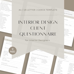 Può includere: Una raccolta di questionari per clienti di interior design. I documenti sono bianchi con testo nero, tra cui il titolo "INTERIOR DESIGN CLIENT QUESTIONNAIRE" e il testo "for Interior Designers". Il testo "A4 | US LETTER | CANVA TEMPLATE" e "12 PAGES" è anche incluso.