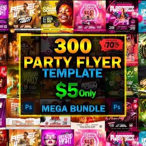 300+ Premium Flyer PSD Templates Bundle | Party, Club, Birthday, Flyers Template | PSD Editable Photoshop Designs for Business & Events