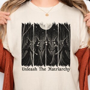 Cadeau de merde de sorcière, chemise féminisme, chemise matriarcat pour l'autonomisation des femmes anti-patriarcat, chemise Girl Power Pro féminisme féminin rage sorcière vibrations image 1