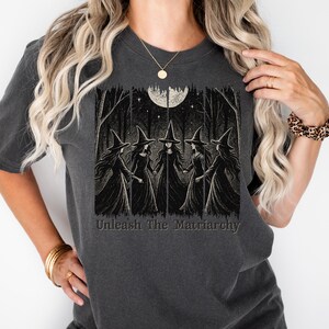 Cadeau de merde de sorcière, chemise féminisme, chemise matriarcat pour l'autonomisation des femmes anti-patriarcat, chemise Girl Power Pro féminisme féminin rage sorcière vibrations image 2