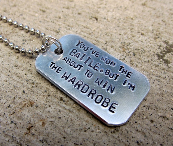 Win The Wardrobe Dogtag Made To Order Etsy