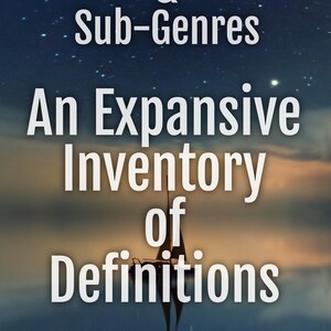 Op de afbeelding: Afbeelding met tekst: "Genres & Sub-Genres", "An Expansive Inventory of Definitions" en "300+ Entries". De achtergrond is een blauw-oranje verloop met een sterrenhemel-effect. Een gestileerd silhouet staat in het midden.