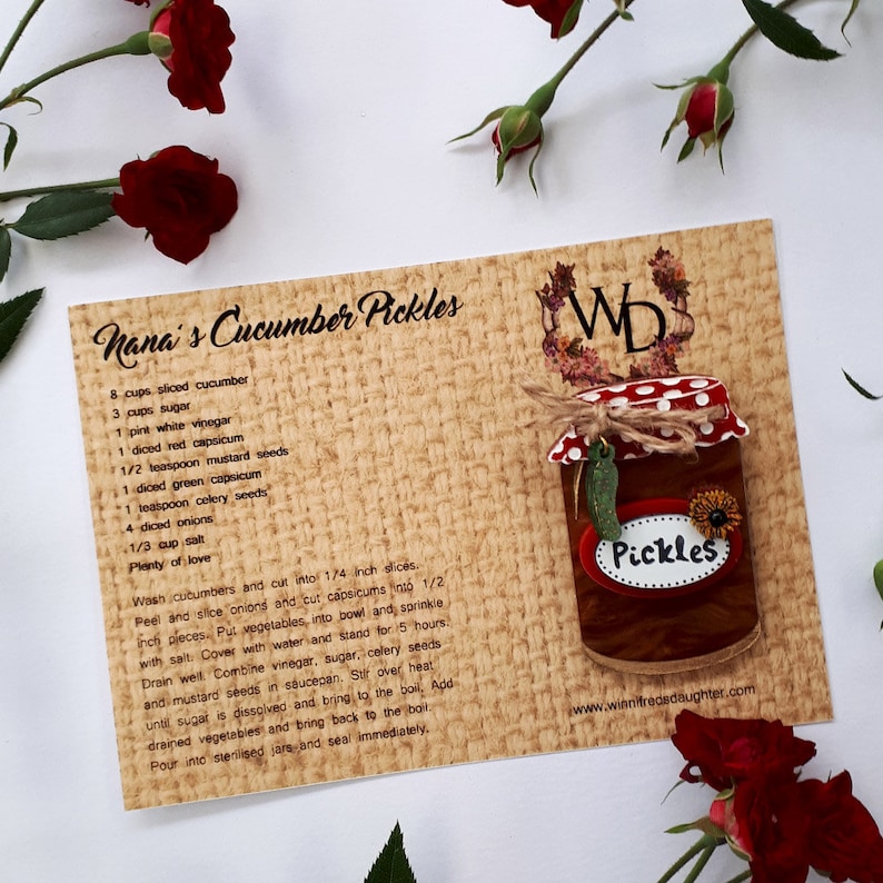 Kitchen Window Edition Nana/'s Cucumber Pickles Wearable Art Brooch by Winnifreds Daughter