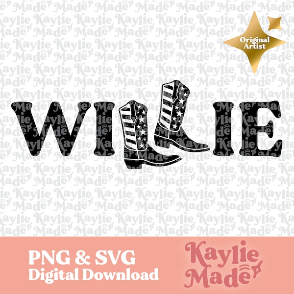 Willie SVG, Willie PNG, Cowboy Boots svg, Country Music svg, Cowgirl Boots svg, Nelson, Patriotic svg, Country svg, Willie Tshirt, Star boot