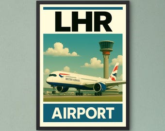 LHRヒースロー空港ポスター – ブリティッシュ・エアウェイズ A350、航空アート（デジタルダウンロード）