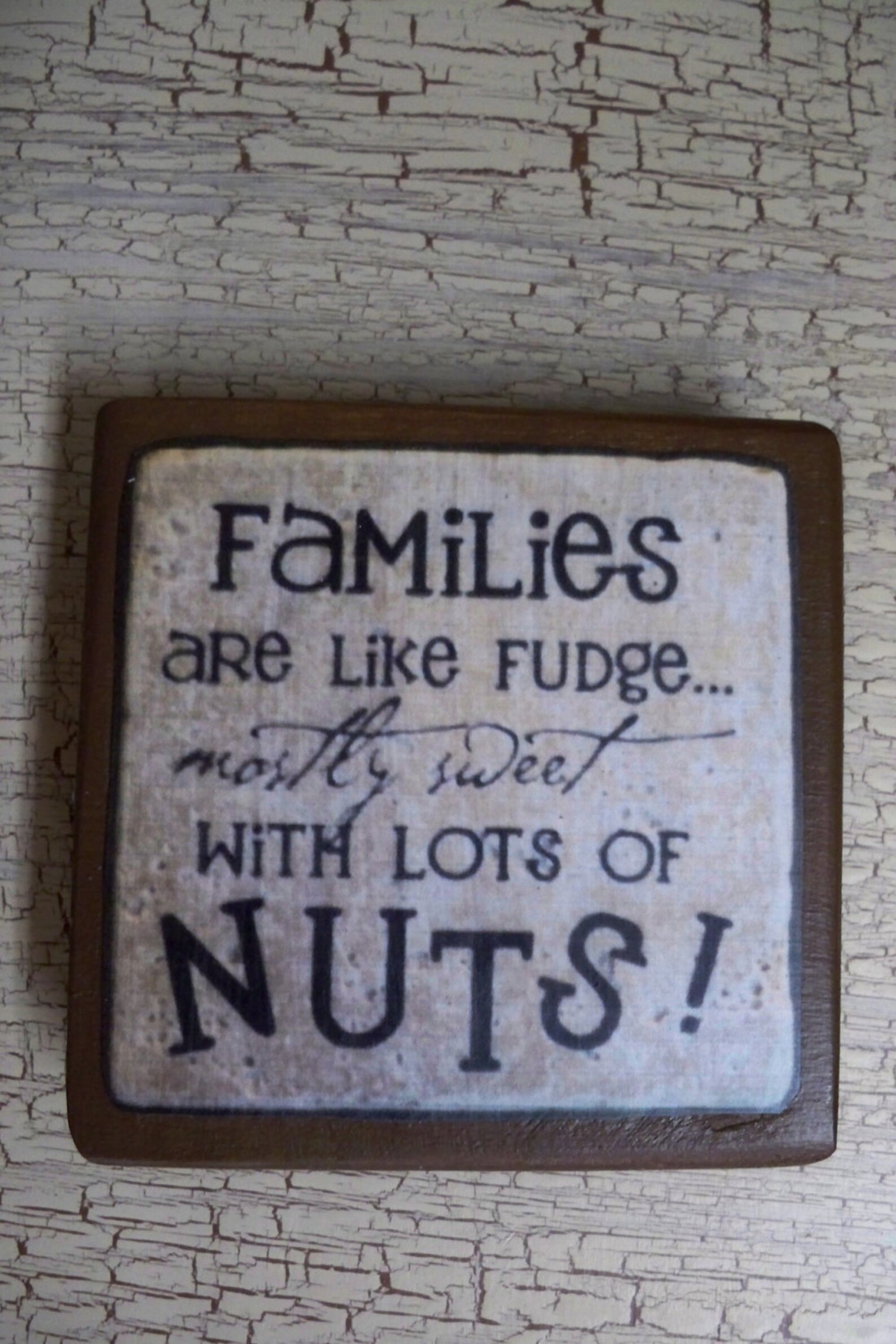 Family Sign Families Are Fudge Wooden Sign Comical - Etsy