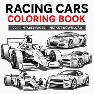 Racing Cars Coloring Book | 100 Printable Pages | Digital Download for Kids & Adults | Race Car Art to Color