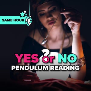 Yes or No Pendulum Reading, Same Hour - Question Yes Or No Psychic Reading, Psychic Readings, Pendulum Reading, Yes Or No Answer Prediction