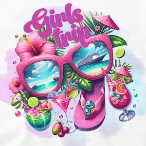 Girls Trip PNG | Tropical Vacation Shirt Design | Cruise Trip Sublimation | Summer Besties Getaway | Birthday or Bachelorette Travel Tee