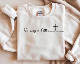 His Way Is Better Christian SVG PNG | Minimalist One Line Cross Design | Faith Shirt Sublimation | Digital Download