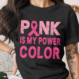 Pink Is My Power Color SVG PNG | Breast Cancer Awareness Png | Pink Ribbon Sublimation Design | Cancer Support Shirt | Digital Download |