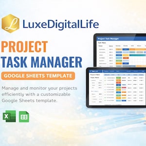 K&ouml;nnte beinhalten: Eine digitale Projekt-Task-Manager-Google-Sheets-Vorlage, die auf einem Laptop, Tablet und Desktop-Computer angezeigt wird. Das Bild enth&auml;lt den Text "PROJECT TASK MANAGER" und "GOOGLE SHEETS TEMPLATE".