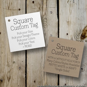 Custom Tags, Square Tags, Printed Tags, Personalized Tags, Custom Hang Tags, Product Tags, Gift Tags, White Tags, Kraft Tags, Paper Tags