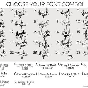 May include: A chart with 25 different font styles for the phrase "thank you". Below the chart are 12 different name and date combinations for wedding thank you cards.