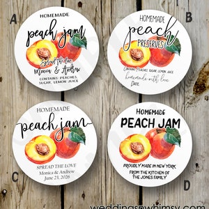 May include: Four round white labels with peach jam illustrations and text. The labels say "Homemade Peach Jam", "Homemade Peach Preserves", "Homemade Peach Jam Spread the Love Monica & Andrew June 23, 2026", and "Homemade Peach Jam Proudly Made in New York From the Kitchen of The Jones Family".