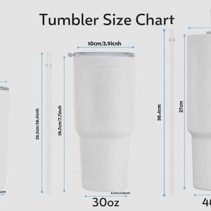 May include: A white tumbler size chart showing three different sizes: 20oz, 30oz, and 40oz. The 20oz tumbler is 20cm tall and 6.5cm wide. The 30oz tumbler is 19.7cm tall and 6.7cm wide. The 40oz tumbler is 27cm tall and 7.4cm wide.