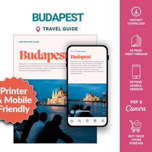 Budapest Travel Guide | Mobile Optimized PDF | Printable Version | Editable Canva Template | Hungary Travel | Digital Download