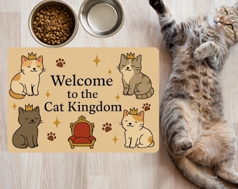 Cat Food Mat: Non-Slip Placemat - Welcome to the Cat Kingdom