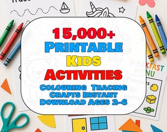 Könnte beinhalten: Eine Sammlung druckbarer Kinderaktivitäten, darunter Malvorlagen, Nachzeichnungsübungen und Bastelprojekte. Das Bild zeigt Buntstifte, Scheren und ausgeschnittene Formen mit dem Text "15.000+ Printable Kids Activities, Ages 2-6."