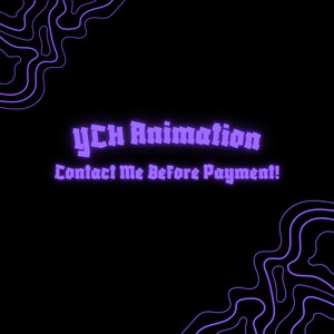 Op de afbeelding: Zwarte achtergrond met paarse tekst die "yCH Animation" en "Contact Me Before Payment!" leest. Paarse abstracte lijnkunst in de hoeken van de afbeelding.