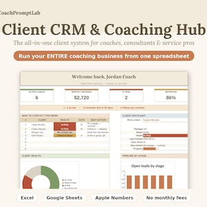 Client CRM and Coaching Hub | Excel + Google Sheets CRM for Coaches, Consultants | Client Tracker, Sessions, Leads, AI Prompts