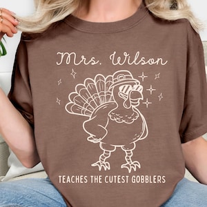Personalized Thanksgiving Teacher Comfort Colors Shirt, Thanksgiving Shirt for Teachers, Fall Teacher shirt Autumn Thankful Teacher shirt
