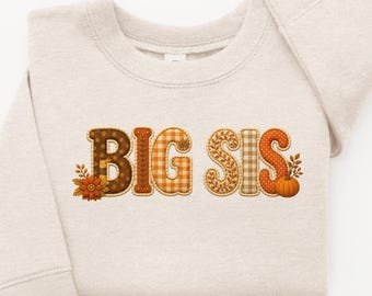 Big Sister Announcement Tshirt, Fall Pregnancy Reveal Shirt, Sibling Announcement, Promoted to Big Sister shirt, Thanksgiving Baby Reveal